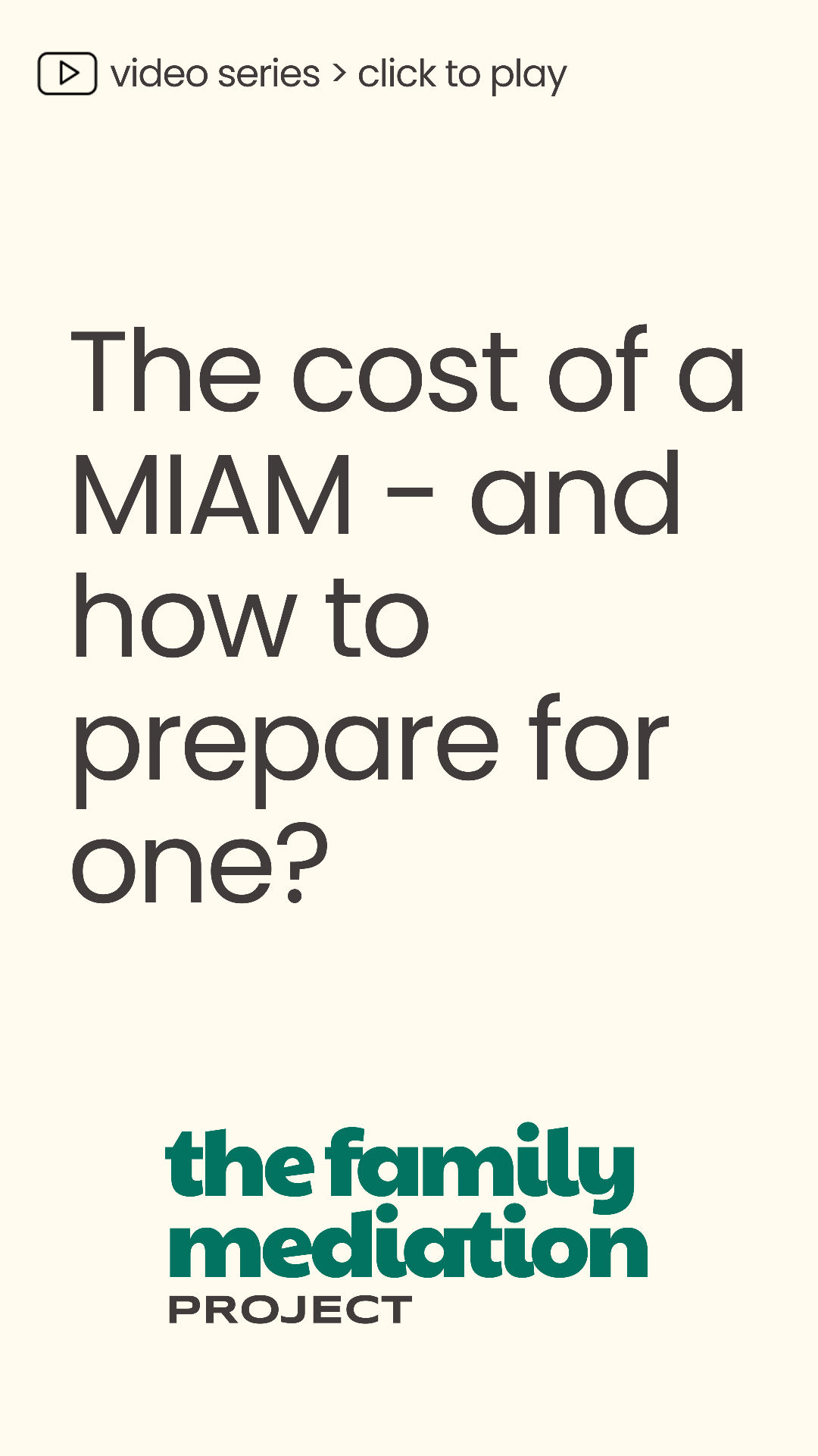 Video thumbnail – The cost of a MIAM and how to prepare