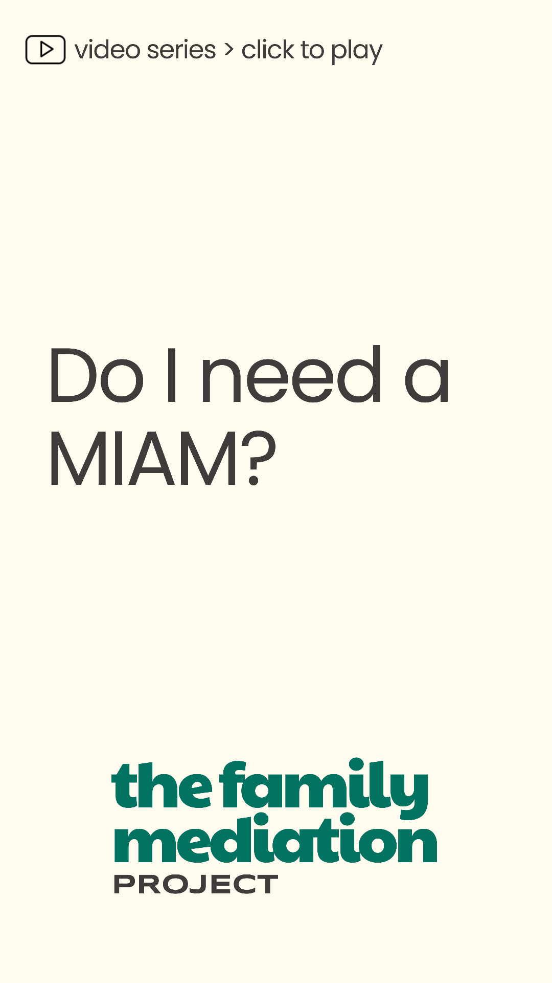Video thumbnail – Do you need a MIAM before going to court?